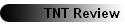 TNT Review